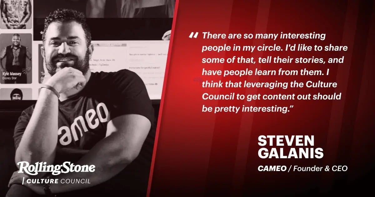 Rolling Stone Culture Council Helps Galanis Connect With Influencers